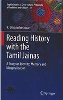 Reading History with the Tamil Jainas: A Study on Identity, Memory and Marginalisation
