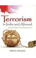 Terrorism In India And Abroad, Solutions To Prevent It