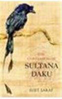 The Confession Of Sultana Daku