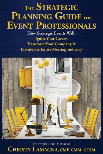 Strategic Planning Guide for Event Professionals