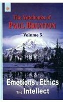 The Notebooks of Paul Brunton: v. 5
