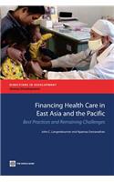 Financing Health Care in East Asia and the Pacific