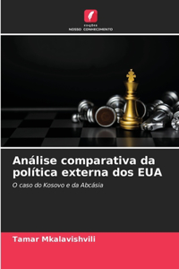 Análise comparativa da política externa dos EUA