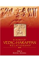 In Search Of Vedic Harappan Relationship