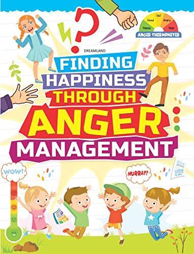 Finding Happiness Through Anger Management