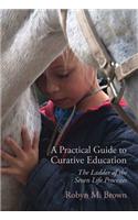 Practical Guide to Curative Education