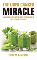 Liver Cancer Miracle