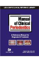 Manual of Clinical Periodontics: A Reference Manual for Diagnosis and Treatment