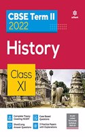 Arihant CBSE History Term 2 Class 11 for 2022 Exam (Cover Theory and MCQs)