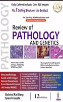 Review of Pathology and Genetics