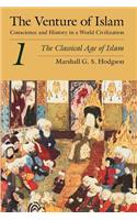 The Venture of Islam, Volume 1 – The Classical Age of Islam