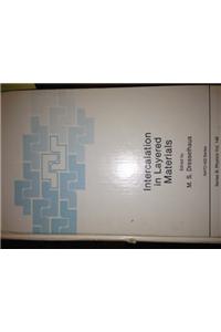 Intercalation in Layered Materials: (148 NATO Science Series B)