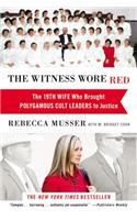 The Witness Wore Red