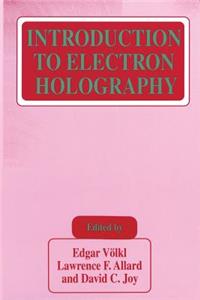 Introduction to Electron Holography