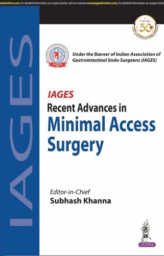 Recent Advances in Minimal Access Surgery