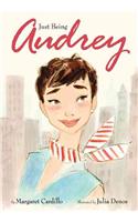 Just Being Audrey