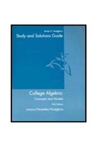 Student Study Guide for Larson/Hostetler/Hodgkins' College Algebra: Concepts and Models, 5th