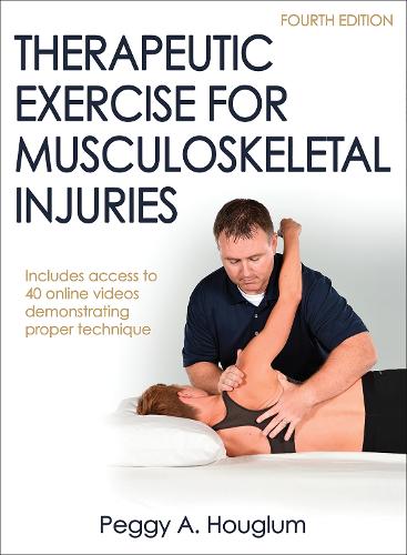 Therapeutic Exercise for Musculoskeletal Injuries