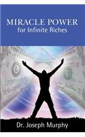 Miracle Power for Infinite Riches