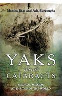 Yaks and cataracts