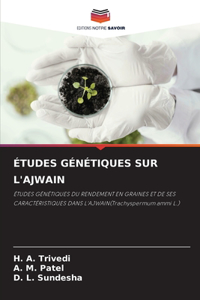 Études Génétiques Sur l'Ajwain