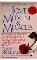 Love, Medicine and Miracles