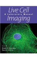 Live Cell Imaging: A Laboratory Manual