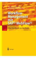 Workflow Management Mit Sap(r) Webflow(r)