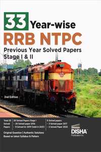33 Year-wise RRB NTPC Previous Year Solved Papers Stage I & II 2nd English Edition | Original Papers and Authentic Solutions