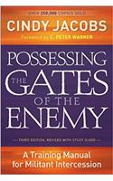 Possessing the Gates of the Enemy