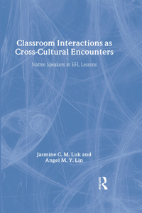 Classroom Interactions as Cross-Cultural Encounters