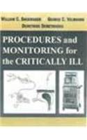 Procedures And Monitoring For The Critically Ill