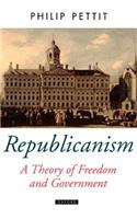 Republicanism a Theory of Freedom and Government