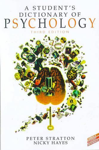 A Student's Dictionary of Psychology