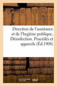 Direction de l'Assistance Et de l'Hygiène Publique. Désinfection