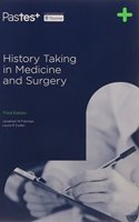 HISTORY TAKING IN MEDICINE AND SURGERY 3ED 2016