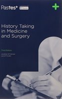 HISTORY TAKING IN MEDICINE AND SURGERY 3ED 2016