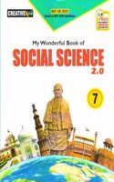 Creative Kids My Wonderful Book of Social Science 2.0 Class 7