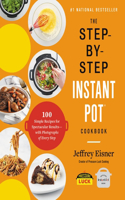 Step-By-Step Instant Pot Cookbook