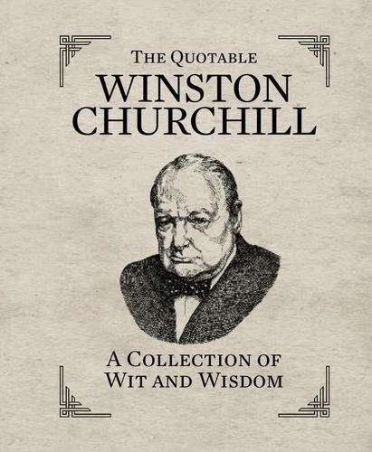 Quotable Winston Churchill