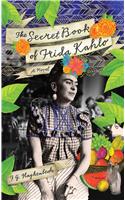 Secret Book of Frida Kahlo
