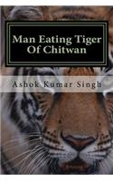 Man Eating Tiger Of Chitwan