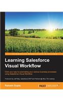 Learning Salesforce Visual Workflow