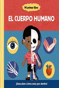 El cuerpo humano / My First Body Book (Mi Primer Libro)