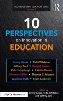 10 Perspectives on Innovation in Education