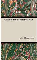 Calculus For The Practical Man