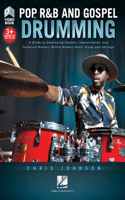 Pop, R&B and Gospel Drumming by Chris Johnson - Book with 3+ Hours of Video Content