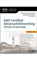Aws Certified Advanced Networking Official Study Guide