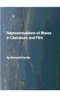 Representations of Illness in Literature and Film