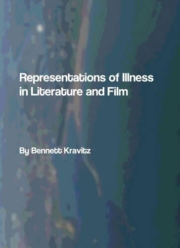 Representations of Illness in Literature and Film